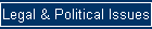 Legal & Political Issues